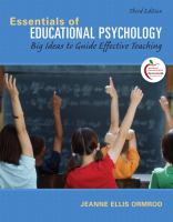 Essentials of educational psychology : big ideas to guide effective teaching /