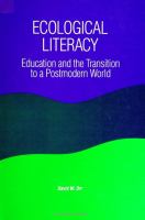 Ecological literacy : education and the transition to a postmodern world /