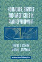 Hormones, signals, and target cells in plant development /
