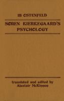Sren Kierkegaard's psychology /