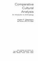 Comparative cultural analysis : an introduction to anthropology /