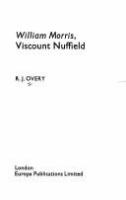 William Morris, Viscount Nuffield /