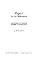 Prophets in the wilderness : the Wesleyan mission to New Zealand, 1819-27 /