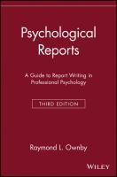 Psychological reports : a guide to report writing in professional psychology /