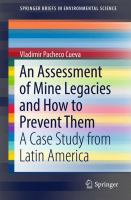 An Assessment of Mine Legacies and How to Prevent Them : A Case Study from Latin America /