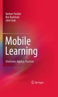 Mobile learning : structures, agency, practices /