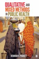 Qualitative and mixed methods in public health /