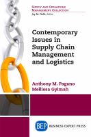 Contemporary issues in supply chain management and logistics /
