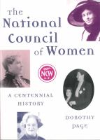 The National Council of Women : a centennial history /