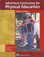 Adventure curriculum for physical education : middle school /