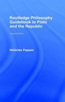 Routledge philosophy guidebook to Plato and the Republic /