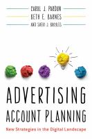 Advertising account planning : new strategies in the digital landscape /