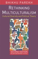 Rethinking multiculturalism : cultural diversity and political theory /