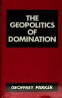 The geopolitics of domination /