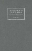 Revolution in psychology : alienation to emancipation /