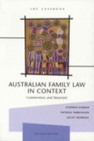 Australian family law in context : commentary and materials /