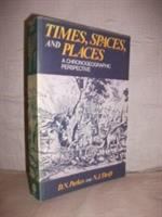 Times, spaces, and places : a chronogeographic perspective /