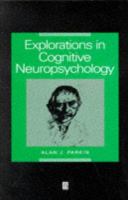 Explorations in cognitive neuropsychology /