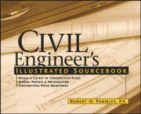 Civil engineer's illustrated sourcebook /