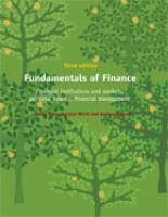 Fundamentals of finance : financial institutions and markets, personal finance, financial management /