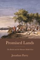 Promised Lands : The British and the Ottoman Middle East /