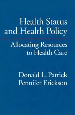 Health status and health policy : quality of life in health care evaluation and resource allocation /