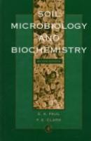 Soil microbiology and biochemistry /