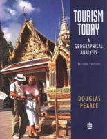 Tourism today : a geographical analysis /
