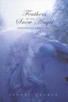 Feathers of the snow angel : memories of a child in exile /