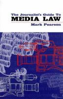 The journalist's guide to media law /