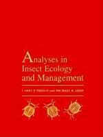 Analyses in insect ecology and management /