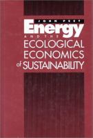 Energy and the ecological economics of sustainability /