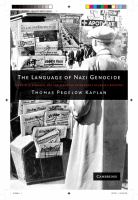 The language of Nazi genocide : linguistic violence and the struggle of Germans of Jewish ancestry /