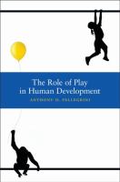 The role of play in human development /