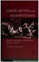 Greek myths and Mesopotamia : parallels and influence in the Homeric hymns and Hesiod /