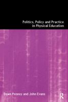Politics, policy and practice in physical education /