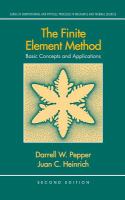 The finite element method : basic concepts and applications /