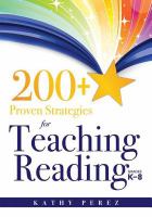 200+ proven strategies for teaching reading, grades K-8 /
