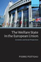 The welfare state in the European Union : economic and social perspectives /