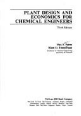 Plant design and economics for chemical engineers /