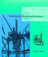 Building the nineteenth century /