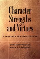 Character strengths and virtues : a handbook and classification /