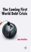 The coming First World debt crisis /