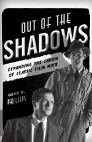 Out of the shadows expanding the canon of classic film noir /