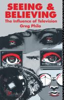 Seeing and believing : the influence of television /