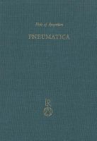 Pneumatica : the first treatise on experimental physics, Western version and Eastern version... /