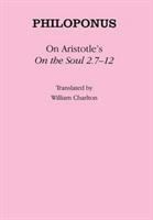 On Aristotle's "On the soul 2.7-12" /