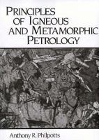 Principles of igneous and metamorphic petrology /