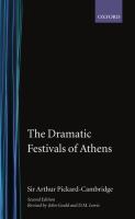 The dramatic festivals of Athens /