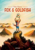 Fox & Goldfish /